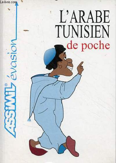 L'arabe tunisien de poche - Collection assimil vasion.