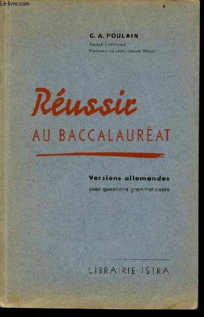 Russir au baccalaurat - la version allemande et la question grammaticale avec vocabulaire class et expressions idiomatiques.