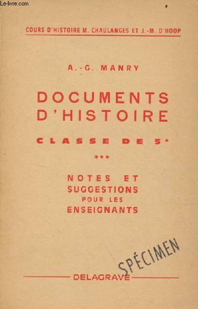 Documents d'histoire classe de 5e -Notes et suggestions pour les enseignants.