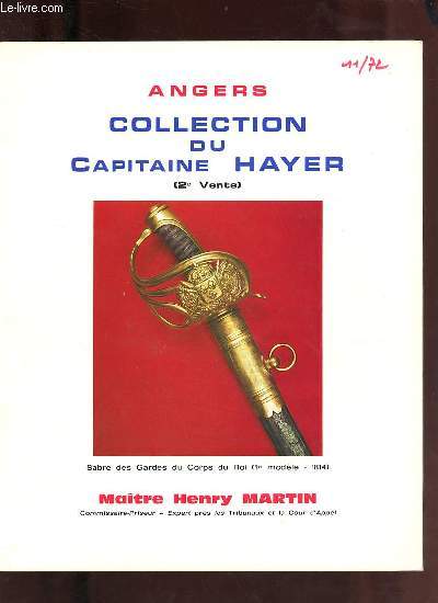 Catalogue de ventes aux enchres - Collection du Capitaine Hayer - vente le 22 novembre 1972.