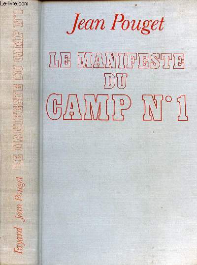 Le manifeste du camp n1 - rcit - envoi de l'auteur.