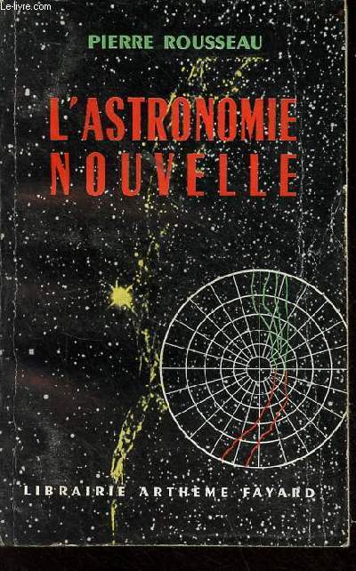 L'astronomie nouvelle - nouvelle dition entirement refondue.