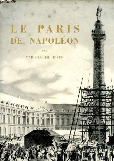 Le Paris de Napolon.