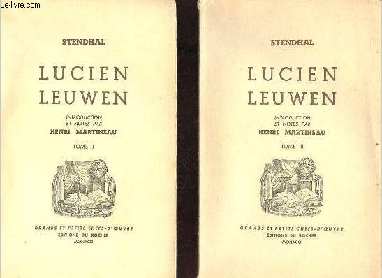 Lucien Leuwen - en 2 tomes (2 volumes) - tomes 1 + 2 - Collection grands et petits chefs-d'oeuvre - Exemplaire n5165/5550 sur verg crme des papeteries johannot.