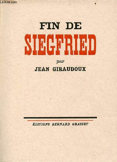 Fin de Siegfried - exemplaire n1 sur hliotrope.