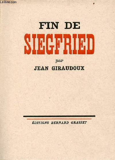 Fin de Siegfried - exemplaire n1 sur hliotrope.