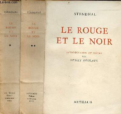 Le rouge et le noir chronique du XIXe sicle - tome 1 + tome 2 (2 volumes) - exemplaire n758 sur verg  la forme des papeteries de rives.