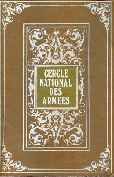 Guide annuaire gnral du cercle national des armes terre,mer,air anne 1972-1973.