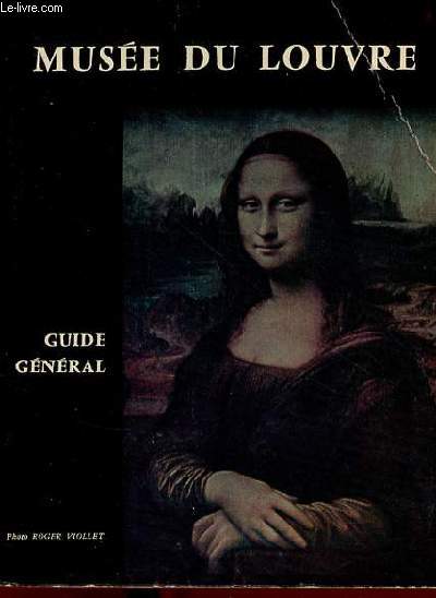 Le muse du Louvre - guide gnral.