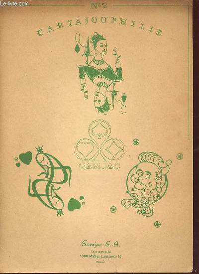 Catalogue cartajouphilie n2 l'art de collection les cartes  jouer jeux complets du monde entier figures anciennes et modernes as de pique jokers dos albums spciaux  feuilles de protection auto-adhsives - Juin 1973.