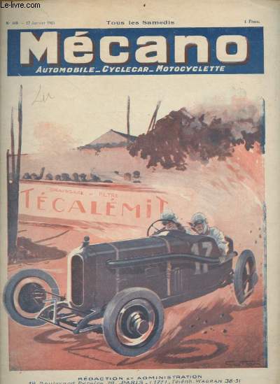 Mcano automobile, cyclecar, motocyclette n409 17 janvier 1925 - Circulation et signalisation - chos et nouvelles - la conduite de nuit - la coupe hartford et le grand prix de provence - le moteur et le chssis - les randonnes  travers le Sahara etc.