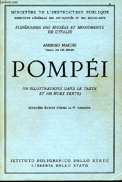 Pompi - 5e dition d'aprs la 6e italienne - Ministre de l'instruction publique - itinraires des muses et monuments de l'Italie n3.