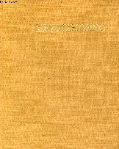 Mezzogiorno - Collection Ides photographiques n24.