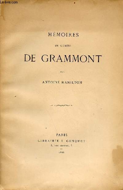 Mmoires du Comte de Grammont - Exemplaire n672/500 sur papier vlin du marais.
