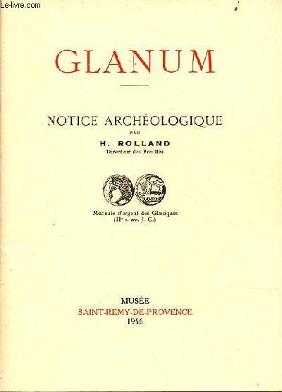 Glanum - notice archologique.