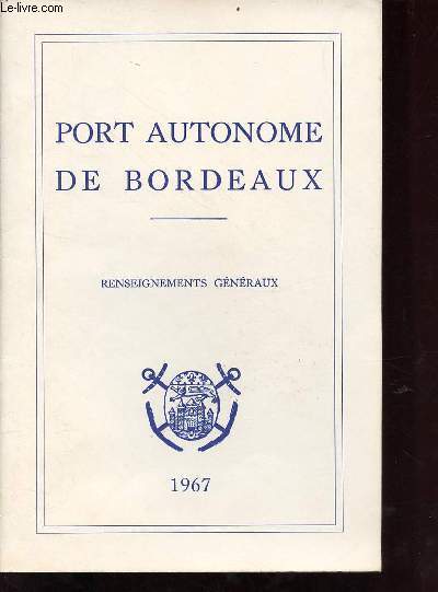 Port autonome de Bordeaux - renseignement gnraux.