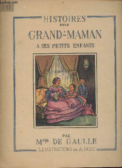 Histoires d'une grand'-maman  ses petits enfants.