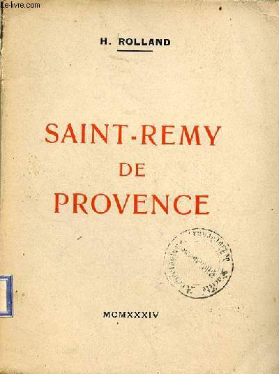 Saint-Remy de Provence.