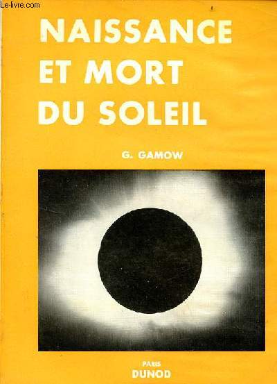 Naissance et mort du soleil.