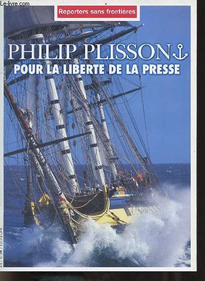 Reporters sans frontires - Philip Plisson pour la libert de la presse.