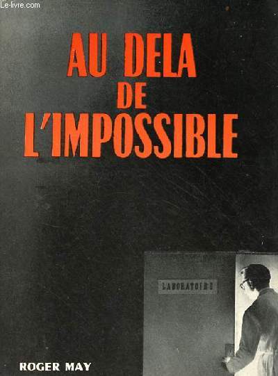 Au dela de l'impossible.