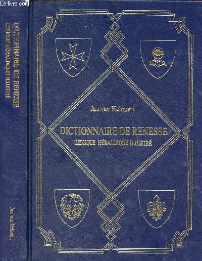 Dictionnaire de Renesse lexique hraldique illustr.