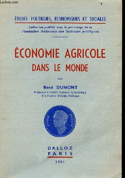 Economie agricole dans le monde - Collection tudes politiques, conomiques et sociales n9.