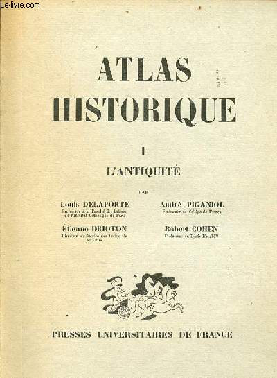 Atlas historique - Tome 1 : l'antiquit.