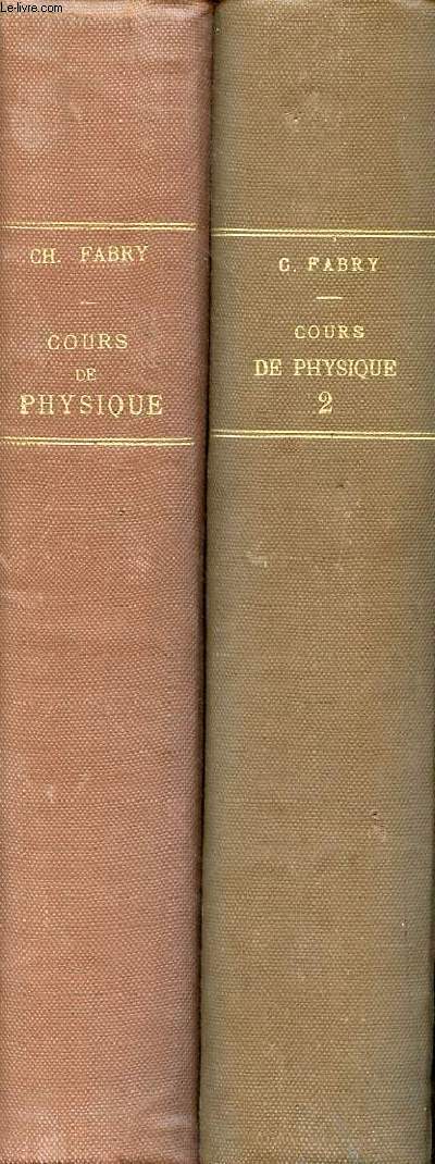 Cours de physique - cours de l'cole polytechnique - 2 tomes (2 volumes) - tomes 1+2.