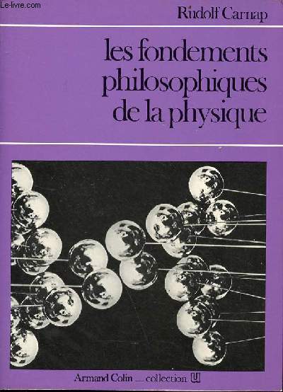 Les fondements philosophiques de la physique - Collection u.