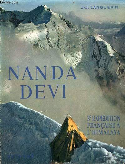 Nanda devi 3e expdition franaise  l'Himalaya.