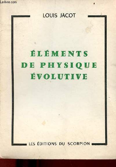 Elments de physique volutive.