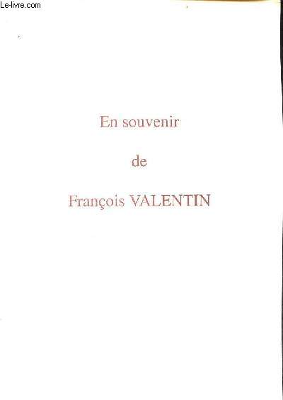 En souvenir de Franois Valentin.