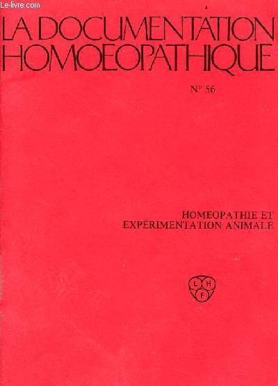 La documentation homoeopathique n56 homeopathie et exprimentation animale.