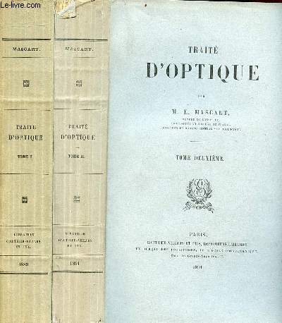 Trait d'optique - En 2 tomes (2 volumes) - tomes 1 + 2.