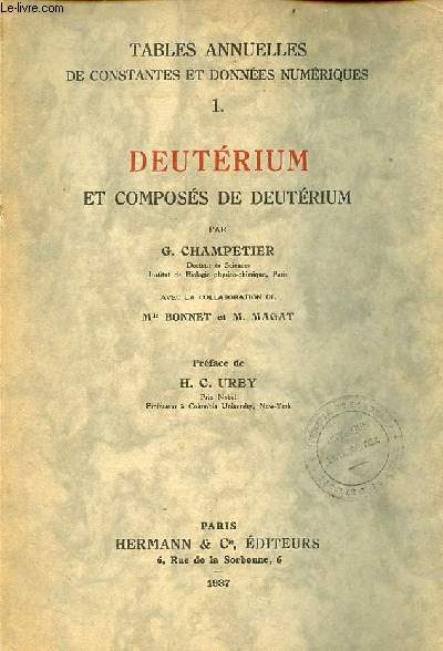 Deutrium et composs de deutrium / deuterium and deuterium compounds - Tables annuelles de constantes et donnes numriques 1.