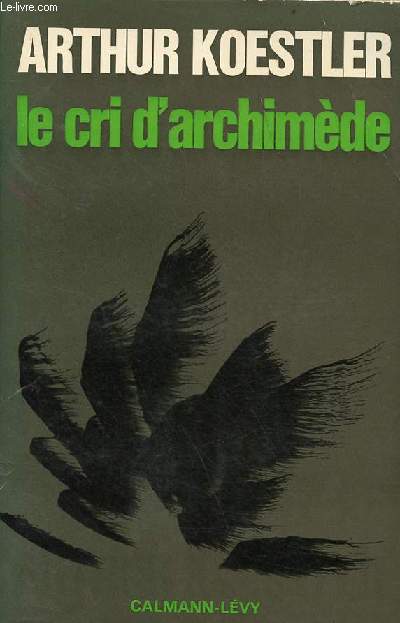 Le cri d'archimde - l'art de la dcouverte et la dcouverte de l'art.