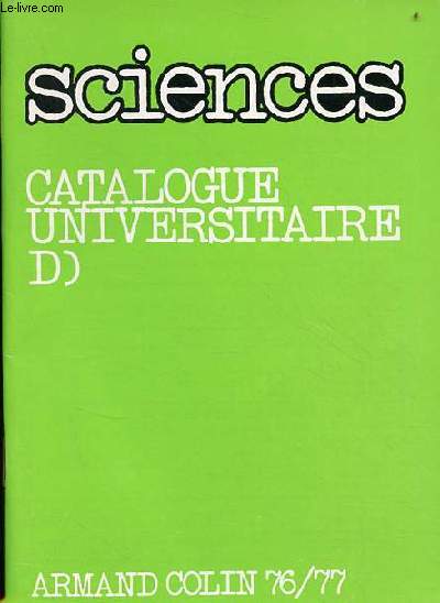 Catalogue Armand Colin 76/77 sciences catalogue universitaire D).