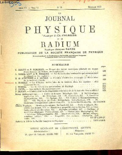 Tir  part : Le journal de physique et le radium n12 srie VII tome VI dcembre 1935 - La diffusion molculaire de la lumire dans les liquides effet Cabannes-Daure par A.Rousset.