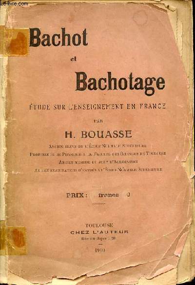 Bachot et bachotage tude sur l'enseignement en France.