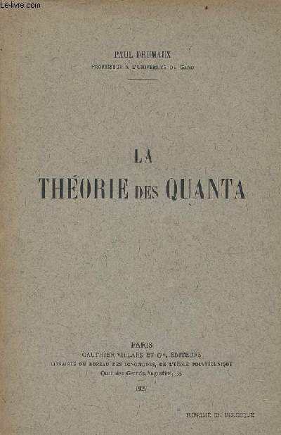 La thorie des quanta.