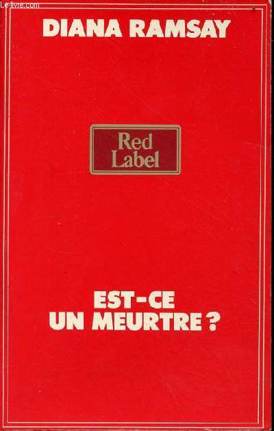 Est-ce un meurtre ? - Collection red label.