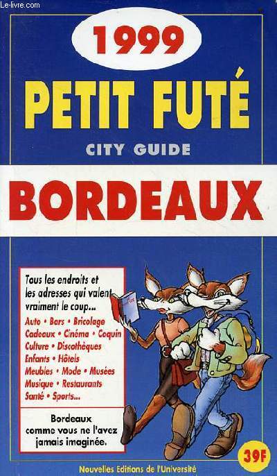 Petit fut city guide Bordeaux 1999.