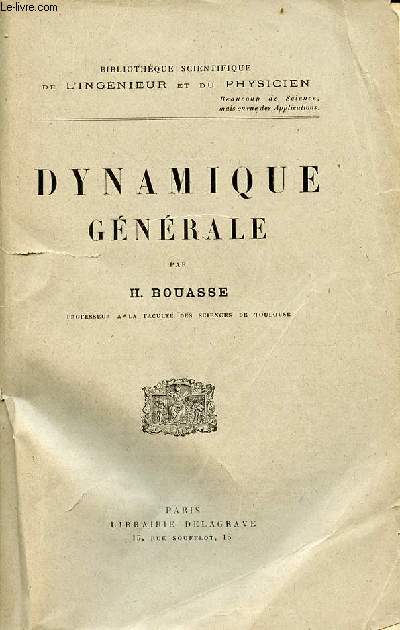 Dynamique gnrale - Collection bibliothque scientifique de l'ingnieur et du physicien.