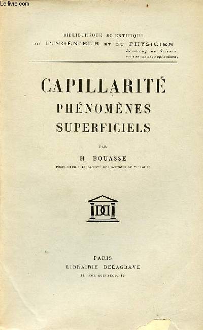 Capillarit phnomnes superficiels - Collection bibliothque scientifique de l'ingnieur et du physicien.