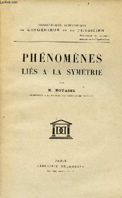 Phnomnes lis  la sysmtrie - Collection bibliothque scientifique de l'ingnieur et du physicien.