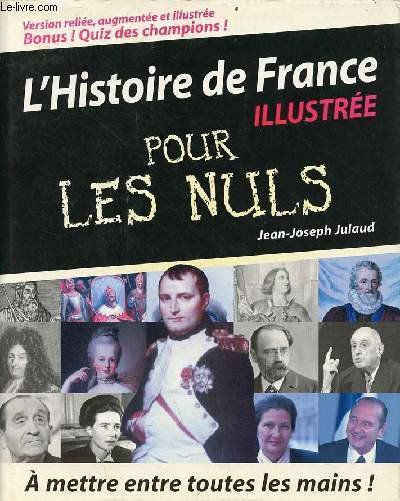 L'histoire de France illustre pour les nuls.