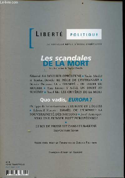 La libert politique la nouvelle revue d'ides chrtienne n8 avril mai 1999 - Les scandales de la mort.