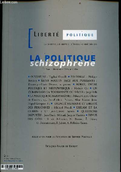 Libert politique la nouvelle revue d'ides chrtienne n4 hiv./printemps 1998 - La politique Schizophrne.