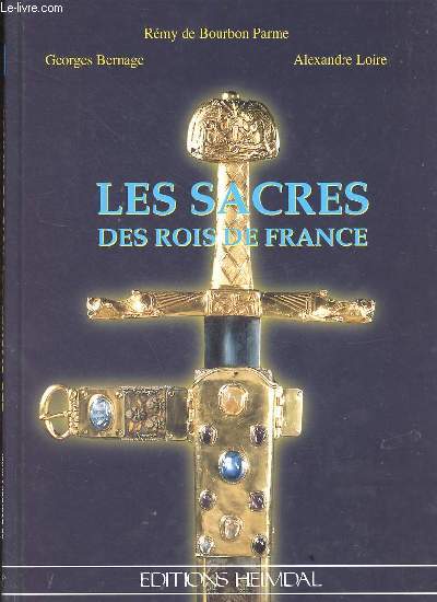 Les sacres des rois de France.